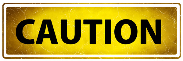 caution