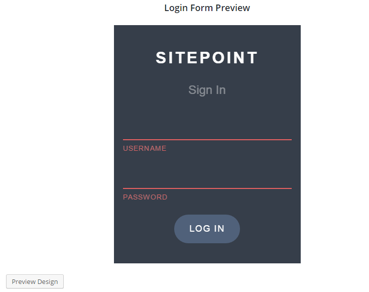 css select button form create Finally, Save login button form. the the Changes hit to