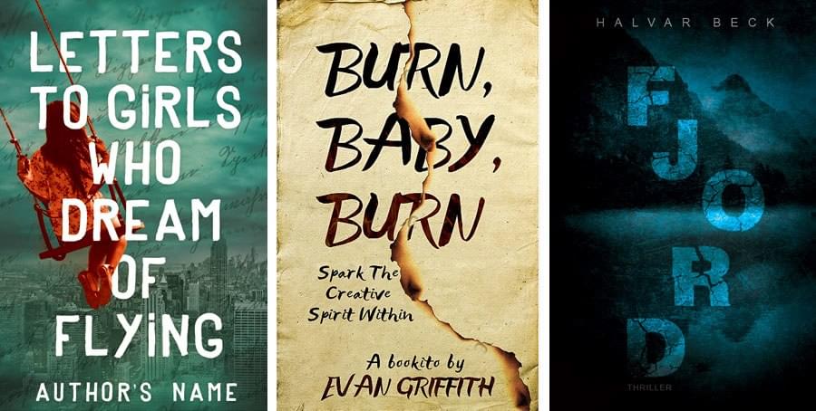 Left to right: Letters to Girls Who Dream of Flying, Burn, Baby, Burn and Fjord